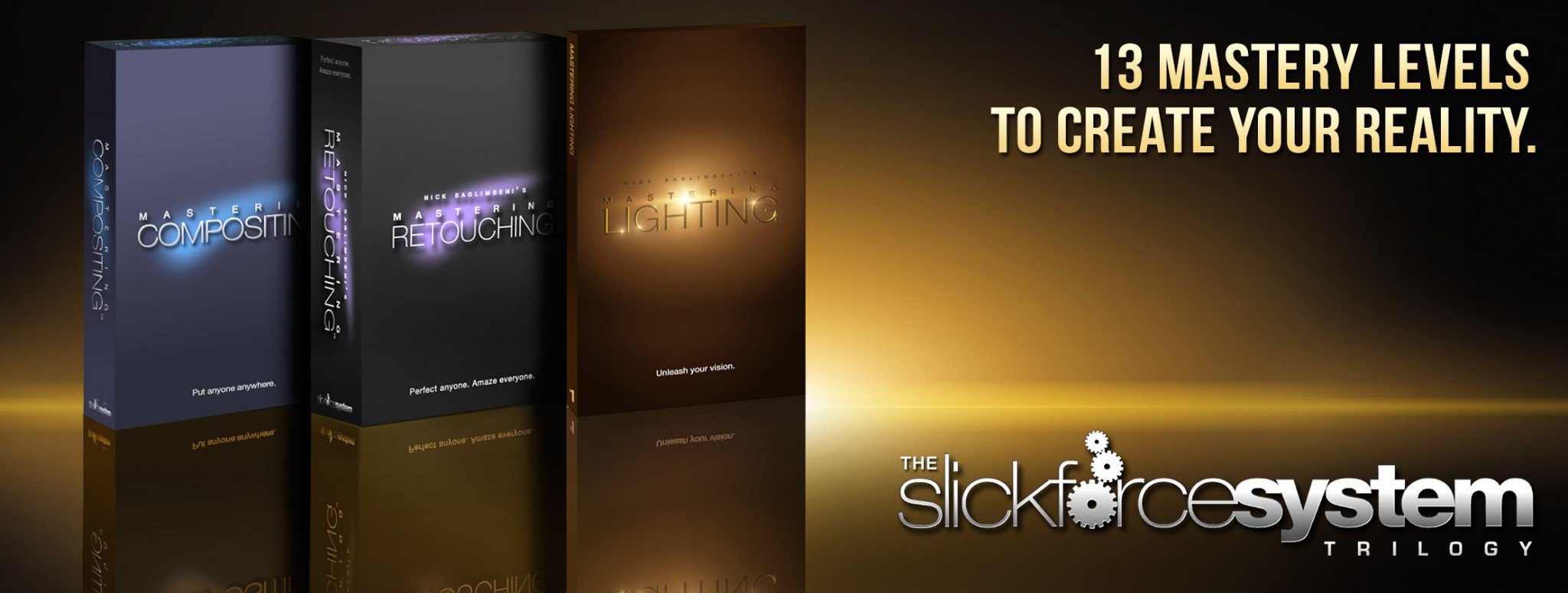 Nick Saglimbeni's Slickforce System Trilogy - Mastering Lighting, Mastering Retouching & Mastering Compositing
